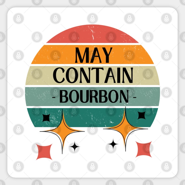 May Contain Bourbon Sticker by HobbyAndArt